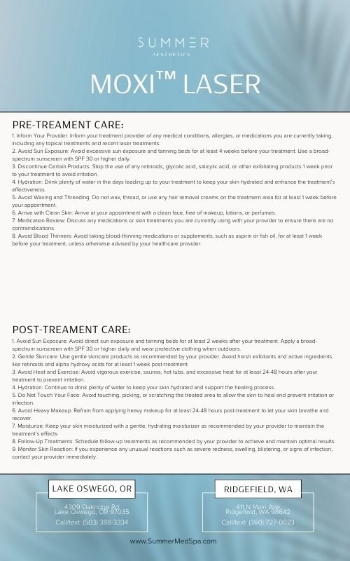 pre and post care MOXI™ Laser